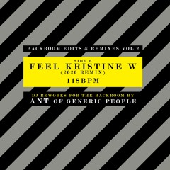 Feel Kristine W 2020 (Ant Of Generic People Remix)