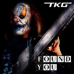 【Demo】 TKG - Found You (INSTIGATOR Remix)