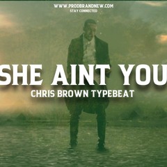 "She Aint You" [Free] Chris Brown Pop/Funk Sample Remix 2023 [Prod.Brandnew]