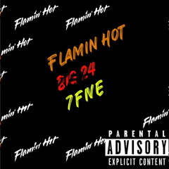Flamin hot