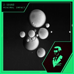 Z-Sound - Minimal Impact