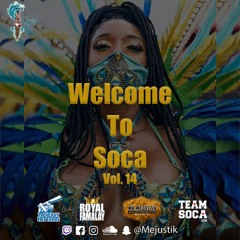 Welcome To Soca Vol. 14
