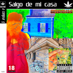 SALGO DE MI CASA
