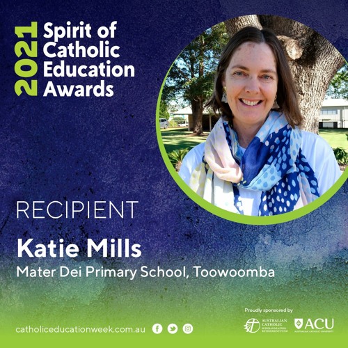 Katie Mills 2021 Recipient Spirit Of Catholic Education Awards
