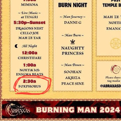 Abraxas Dragon @ Burning Man 2024 (Bass) - Guest Mix Session #17 by Foxphorus