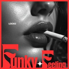 Funky Feeling