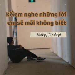 keemnghenhungloiemsemaikhongbiet - Strodegy (ft. nhlong)