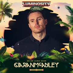 Ciaran McAuley - Luminosity Beach Festival 2020 - Broadcast