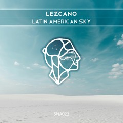 Lezcano - Latin American Sky (Original Mix) Master