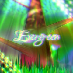 Evergreen [Cymatics Project ONE Contest Entry]
