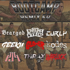 THRAX - BOOTCAMP(CHROMADUBZ REMIX)
