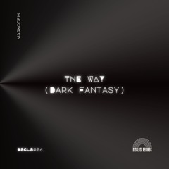 The Way (Dark Fantasy)