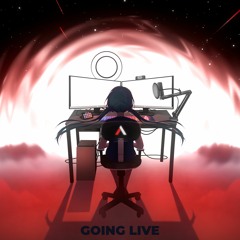 Going Live (feat. glasscat)
