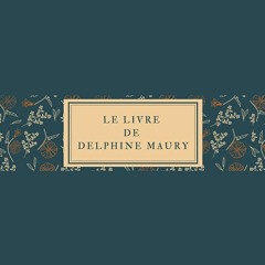 Entretien Delphine Maury