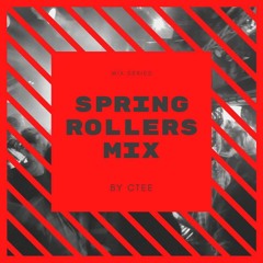 CTEE Presents: 2021 Spring Rollers Mix