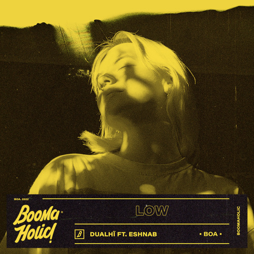 Low (feat. Eshnab)