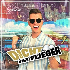 Dicht im Flieger (Phazers Remix) (Uptempo Edit)