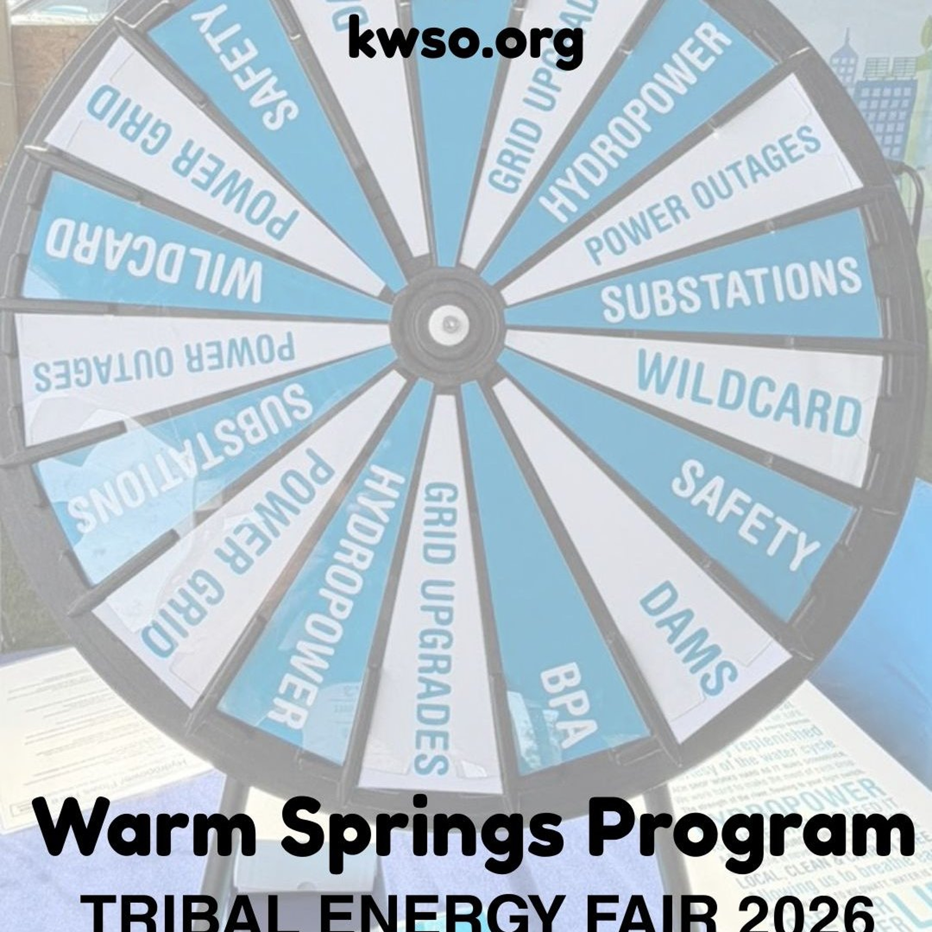 2026 Tribal Energy Fair - KWSO Warm Springs Program Podcast episode artwork