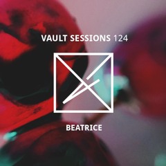 Vault Sessions #124 - Beatrice