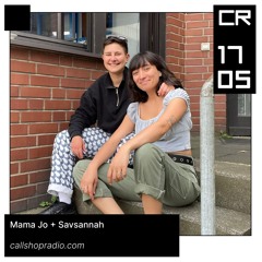 Mama Jo + Savsannah 17.05.24
