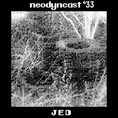 neodyncast °33 - JED