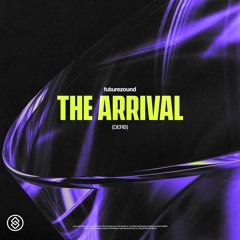 Futurezound - The Arrival (Derb)