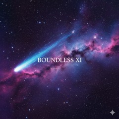 BOUNDLESS XI