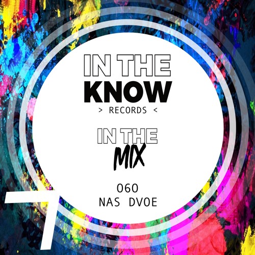 In The Mix 060 - Nas dvoe