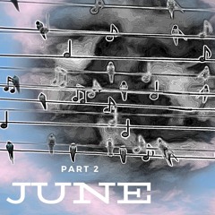 ┇June 2020 - ➋┇