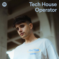 Tech House Operator