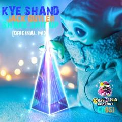 CR051 - Kye Shand & Jack Butler - Shake Shit Up (Original Mix)