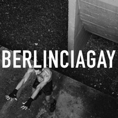 B E R L I N C I A G A Y #2