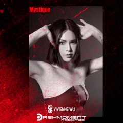 Mystique _ Vivienne Wu _ Drehmoent _ Records_