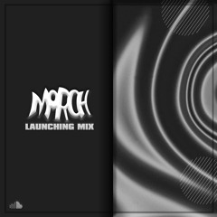 MORCH Launching Mix
