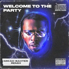 Pop Smoke Ft Skepta - Welcome To The Party (Micah Baxter Edit)