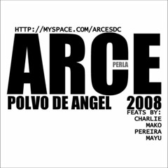 Arce (polvo de angel 2008) 06 polvo de angel