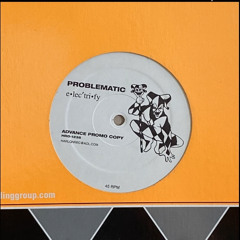 Problematic - Electrify Me (-6)