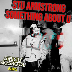 Stu Armstrong 'Something About U' [PREVIEW]