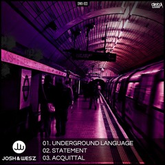 Underground Language (Original)