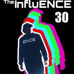 The Influ-ENCE 30