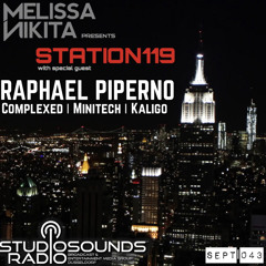 Melissa Nikita presents STATION119 SEPT | Episode 043 feat. Raphael Piperno