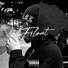 Float (feat. Fetchyx & RobGer) (Prod. Fetchyx)