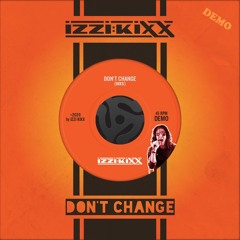 Dont Change (Demo 10)