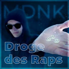 Droge des Raps