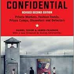 [View] EBOOK 🖍️ North Korea Confidential: Private Markets, Fashion Trends, Prison Ca