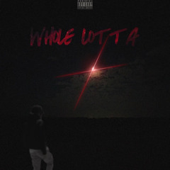 Whole lotta