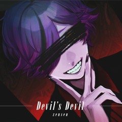 [Electro Swing] Devil's Devil / flower, 可不