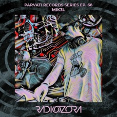 MiK3L | Parvati Records Ep. 68 | 24/03/2022