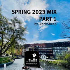 BlackSheep - Spring Mix 2023 - Mixed By BlackSheep - 2023-05-02 - Part 1