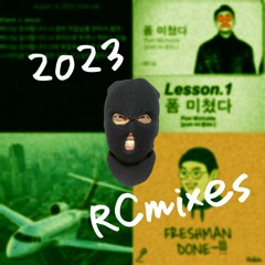 2023 RCmixes